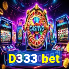 D333 bet